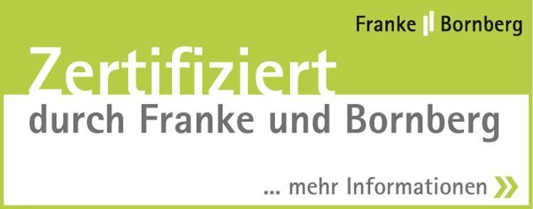 Zertifiziert durch Franke und Bornberg